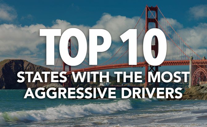 Top 10 States With the Most Aggressive Drivers