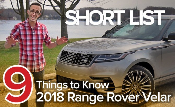 Nine Things to Know About the 2018 Range Rover Velar – THE SHORT LIST