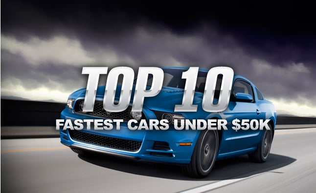 Top 10 Fastest Cars Under $50,000