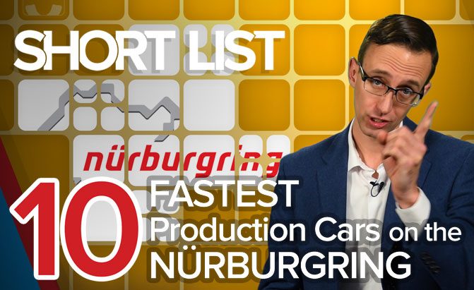 Ten Fastest Nürburgring Lap Times