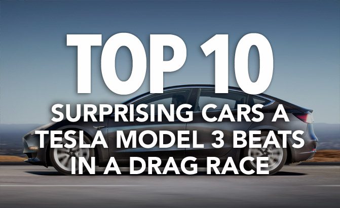 top 10 surprising cars a tesla model 3 beats in a drag race